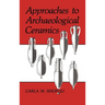 Approaches to Archaeological Ceramics