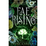Fae Rising: A Royal Romantic Fantasy