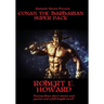 Fantastic Stories Presents: Conan The Barbarian Super Pack (Illustrated)
