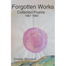 Forgotten Works: Collected Poems 1987-1992 2nd ed.