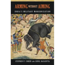 Arming without Aiming: India's Military Modernization