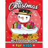 Merry Christmas Activity Books for Kids: High Quality Coloring, Hidden Pictures, Dot To Dot, Connect the dots, Maze, Word Search, Crossword Ages 3-5,