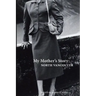My Mother's Story: North Vancouver