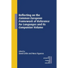 Reflecting on the Common European Framework of Reference for Languages and Its Companion Volume