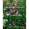 Treasure Valley Gardening