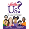 What about Us?: The PLC Process for Grades Prek-2 Teams (a Guide to Implementing the PLC at Work Process in Early Childhood Education Classrooms)