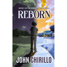 Reborn: Book 1 in The Reborn Chronicles