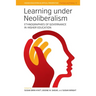 Learning Under Neoliberalism: Ethnographies of Governance in Higher Education