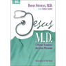 Jesus, M.D.: A Doctor Examines the Great Physician