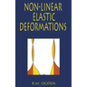 Non-Linear Elastic Deformations