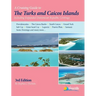 A Cruising Guide to the Turks and Caicos Islands