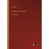 The Iron Trail; A Novel: in large print