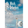 His Words, My Reflections