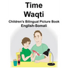English-Somali Time/Waqti Children's Bilingual Picture Book