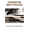 Interrupting White Privilege: Catholic Theologians Break the Silence