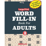 Large Print WORD FILL-IN Book For ADULTS; Vol.2