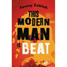 This Modern Man is Beat: A Novel in Stories