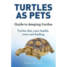 Turtles As Pets. Guide to keeping turtles. Turtles diet, care, health, costs and feeding