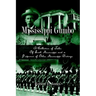 Mississippi Gumbo: A Collection of Tales Of South Mississippi and a Potpourri of Other Mississippi Writings