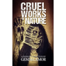 Cruel Works of Nature: 11 Illustrated Horror Novellas