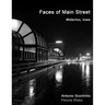 Faces of Main Street: Waterloo, Iowa