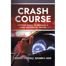 Crash Course: Fifteen Ways to Become a More Defensive Driver