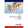 Chloroquine and Body Tissues