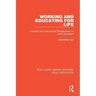 Working and Educating for Life: Feminist and International Perspectives on Adult Education