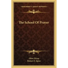 The School of Prayer