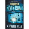 Suspicions on River Road