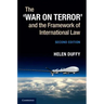The 'War on Terror' and the Framework of International Law