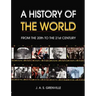 A History of the World: From the 20th to the 21st Century