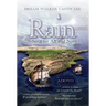 Rain: A Song for All and None
