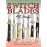 Switchblades of Italy