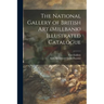The National Gallery of British Art (Millbank) Illustrated Catalogue