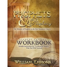 Prophets & Prophecy Student Edition Workbook: The Ministry of Prophets in the New Testament Church