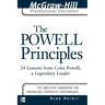 The Powell Principles: 24 Lessons from Colin Powell, a Lengendary Leader