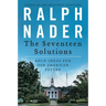 The Seventeen Solutions: Bold Ideas for Our American Future