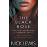 The Black Rose: A Detective Series