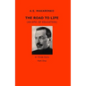The Road to Life