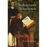 Shakespeare's Schoolroom: Rhetoric, Discipline, Emotion