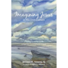 Imagining Jesus in His Own Culture: Creating Scenarios of the Gospel for Contemplative Prayer