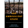 The Ambivalent State: Police-Criminal Collusion at the Urban Margins