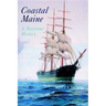 Coastal Maine: A Maritime History
