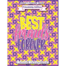 Adult Coloring Book Friendship Edition Best Friends Forever: Funny And Inspirational Friendship Quotes Coloring Book For Adults