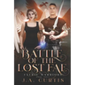 Battle of the Lost Fae: A Young Adult Urban Fantasy Adventure