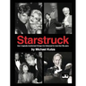 Starstruck - How I Magically Transformed Chicago into Hollywood for More Than Fifty Years (hardback)