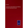 Transactions of the Fifteenth Annual Meeting of the Ohio State Medical Society