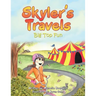 Skyler's Travels: Big Top Fun