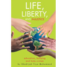 Life, Liberty, and Injustice: Education, Bullying, and Hate Crimes